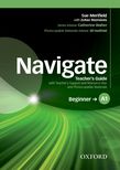Navigate Beginner A1 Teacher's Guide with Teacher's Support and Resource Disc